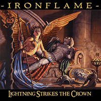 Ironflame - Lightning Strikes the Crown