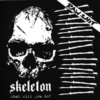 Skeleton (CAN) - What will you do? EP