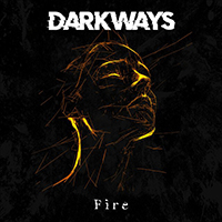 Darkways - Fire