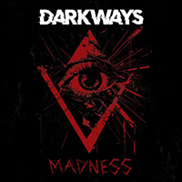 Darkways - Madness