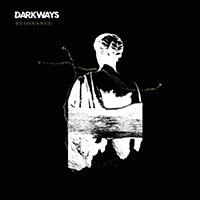 Darkways - Resonance