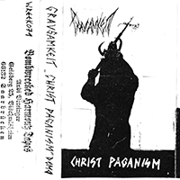 Grausamkeit - Christ Paganism (demo)