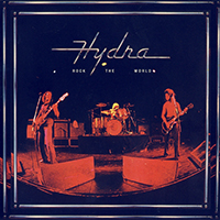 Hydra (USA, GA) - Rock The World