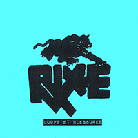 Rixe - Coups Et Blessures