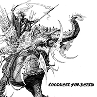 Conquest For Death - A Maelstrom of Resentment and Remorse