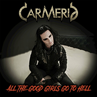 Carmeria - All The Good Girls Go To Hell