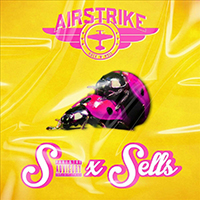 Airstrike (DEU) - S*x Sells