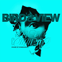 Bird's View - House of Commando