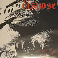 Dispose - The day of the reaper