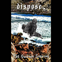 Dispose - The garbage sessions