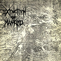 Extinction Of Mankind - Massgenocide