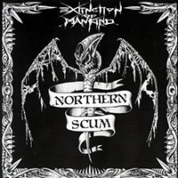 Extinction Of Mankind - Northern Scum