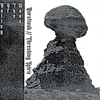 Threshing Spirit - Valley Of The Moon (split)