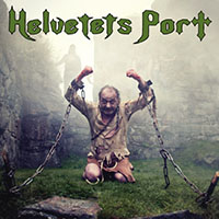 Helvetets Port - Man With The Chains (EP)