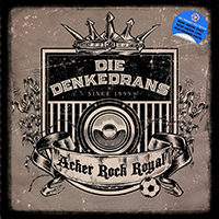 Die Denkedrans - Acker Rock Royal