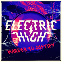 Electric High - Harder to Justify