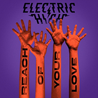 Electric High - Reach of Your Love (EP)