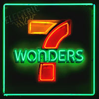 Electric High - Seven Wonders