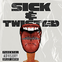 Nasty Ratz - Sick & Twisted