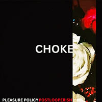 Postlooperish - Choke