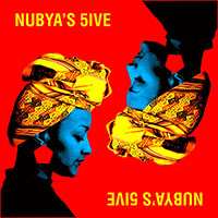 Nubya Garcia - Nubya's 5ive