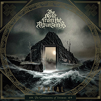 Mist From The Mountains - Portal - The Gathering Of Storms