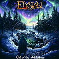 Elysian (FIN) - Call of the Wilderness