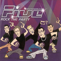 Five - Rock The Party