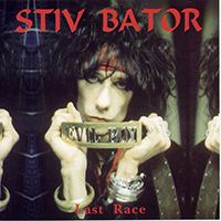 Stiv Bators - Last Race