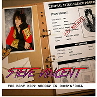 Steve Vincent - The Best Kept Secret In Rock'n'Roll