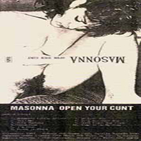 Masonna - Open Your Cunt