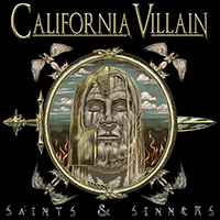 California Villain - Saints & Sinners