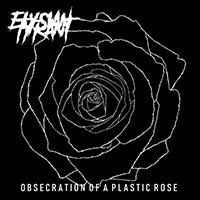 Elysian Tyrant - Obsecration of a Plastic Rose