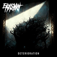 Elysian Tyrant - Deterioration (EP)