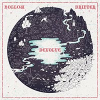 Hollow Drifter - DEVOLVE