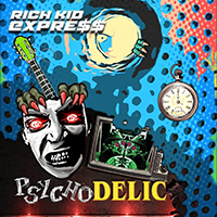 Rich Kid Express - Psychodelic