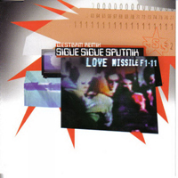Sigue Sigue Sputnik - Love Missile F1-11 (Westbam Remix Single)