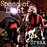 Speed Of Light - Break - Live