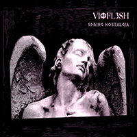 Vioflesh - Spring Nostalgia (EP)