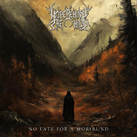 Hope Behind The Hills - No Fate For A Moribund