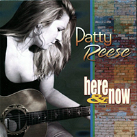 Patty Reese - Here & Now