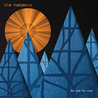 The Muldoons - We Saw The View