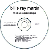 Billie Ray Martin - The First Two Disco Activisto Singles