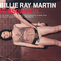 Billie Ray Martin - Persuasion (feat. Spooky) (EP)