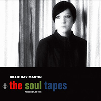 Billie Ray Martin - The Soul Tapes