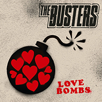 The Busters - LOVE BOMBS