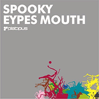 Spooky - Eypes Mouth (Single)