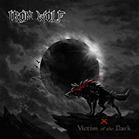 Iron Wolf (USA) - Victim of the Dark