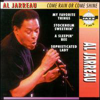 Al Jarreau - Come Rain or Come Shine