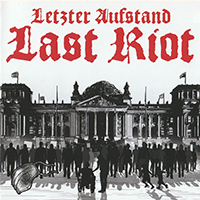 Last Riot - Letzter Aufstand